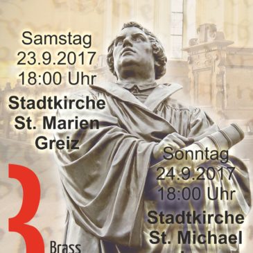Brass Band Blechklang und Ralf Stiller zu 500 Jahre Reformation