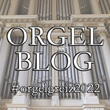 NEU!! Blog zum Orgelprojekt