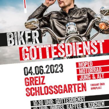 Motorradgottesdienst i. Schloßgarten Greiz am 4.6. – 10.30 Uhr